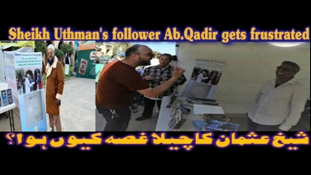 Sheikh Uthmans follower Abdul Qadir gets frustrated /balboa park